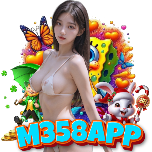 m358app สล็อต